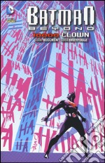 10.000 clown. Batman beyond. Vol. 4 libro