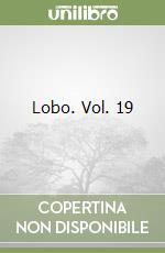 Lobo. Vol. 19 libro