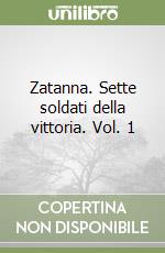 Zatanna. Sette soldati della vittoria. Vol. 1 libro