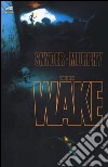 The wake. Vol. 2 libro