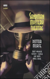 Dottor Morte. Sandman mystery theatre. Vol. 4 libro