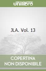 JLA. Vol. 13