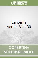 Lanterna verde. Vol. 30