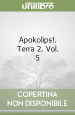 Apokolips!. Terra 2. Vol. 5 libro