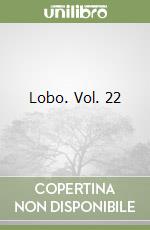 Lobo. Vol. 22 libro