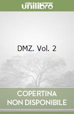 DMZ. Vol. 2 libro