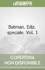 Batman. Ediz. speciale. Vol. 1 libro