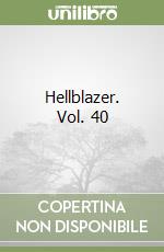 Hellblazer. Vol. 40 libro