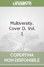 Multiversity. Cover D. Vol. 1
