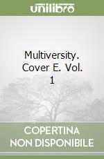 Multiversity. Cover E. Vol. 1