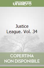 Justice League. Vol. 34 libro