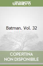 Batman. Vol. 32 libro