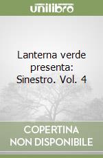 Lanterna verde presenta: Sinestro. Vol. 4 libro