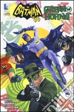 Batman '66 e Green Hornet