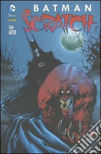 Scratch. Batman