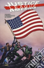 Justice League America. Vol. 1: I più pericolosi del mondo libro