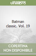 Batman classic. Vol. 19 libro