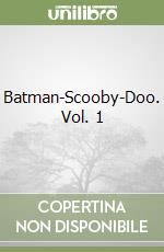 Batman-Scooby-Doo. Vol. 1 libro