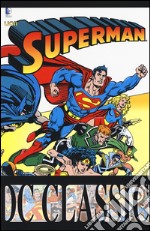 Superman classic. Vol. 10 libro