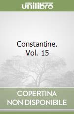 Constantine. Vol. 15