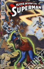 Le nuove avventure di Superman. Vol. 17 libro