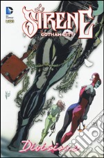 Divisione. Le sirene di Gotham City. Vol. 4 libro