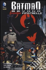 Uomini pipistrello. Batman beyond. Vol. 6 libro