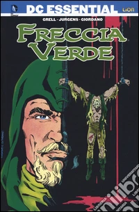 Freccia verde. Vol. 3