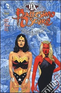 JLA. Il battesimo oscuro