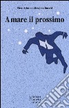 A mare il prossimo libro