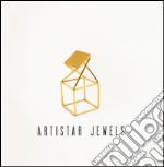 Artistar jewels 2015. Ediz. italiana e inglese libro