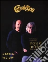 Camaleonti. Storia di un'idea. Con 2 CD Audio libro