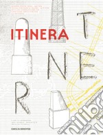 Itinera. Ediz. italiana e tedesca