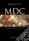 MDC. Marco da Caderzone libro