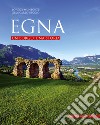 Egna. Un borgo, una storia libro