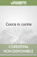 Cuoca in cucina