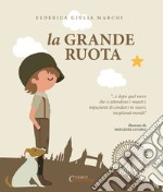 La grande ruota libro