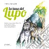 La tana del lupo libro