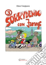 Sorrydendo con Frangi. Vol. 3 libro