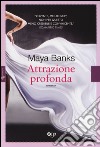 Attrazione profonda libro