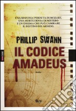 Il codice Amadeus libro