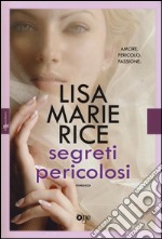 Segreti pericolosi libro