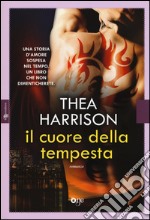 Il cuore della tempesta libro