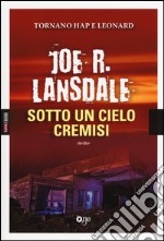 Sotto un cielo cremisi libro