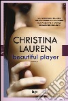Beautiful player libro