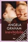 Inevitabile. Harmony. Vol. 1 libro di Graham Angela