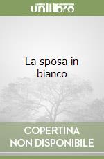 La sposa in bianco libro