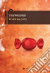 Morte sospetta libro di Weaver Tim