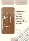 Chiesa e società a Colle nel Novecento: l'Episcopato di Francesco Niccoli, 1932-1965 libro