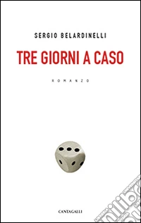 Tre giorni a caso